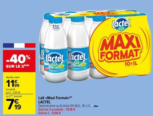 Lactel - Lait Maxi Format offre à 11,99€ sur Carrefour Market