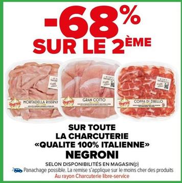 Negroni - La Charcuterie Qualite 100% Italienne offre sur Carrefour Market