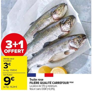 Carrefour - Truite Rose  offre à 3€ sur Carrefour Market