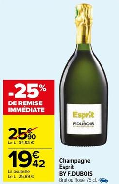 F.Dubois - Champagne Esprit  offre à 19,42€ sur Carrefour Market