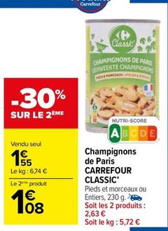 Carrefour - Champignons De Paris Classic' offre à 1,55€ sur Carrefour Market