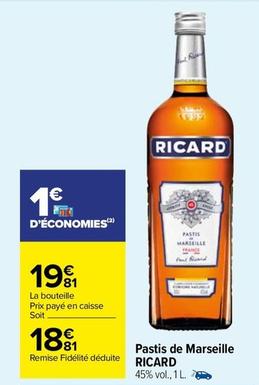 Ricard - Pastis De Marseille offre à 19,81€ sur Carrefour Market