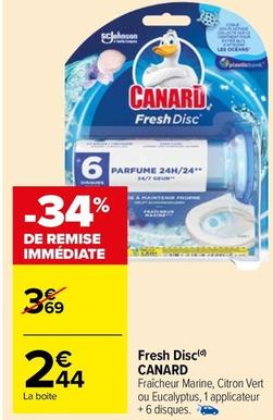 Canard - Fresh Disc  offre à 2,44€ sur Carrefour Market