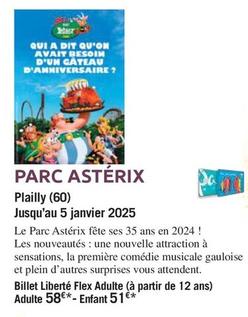 Parc Astérix Plailly (60) Jusqu'au 5 Janvier 2025 offre à 58€ sur Carrefour
