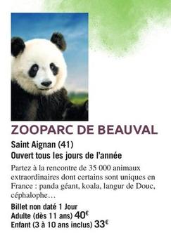 Zooparc De Beauval offre à 40€ sur Carrefour