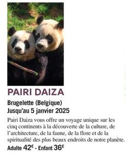 Pairi Daiza offre à 42€ sur Carrefour