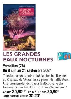 Les Grandes Esux Nocturnes offre à 30,8€ sur Carrefour