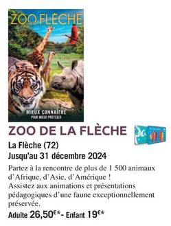 Zoo De La Flèche offre à 26,5€ sur Carrefour City