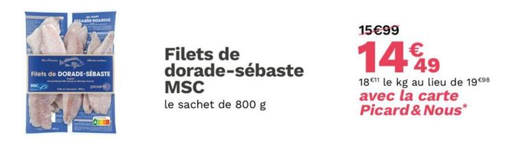Filets De Dorade Sébaste Msc offre à 14,49€ sur Picard
