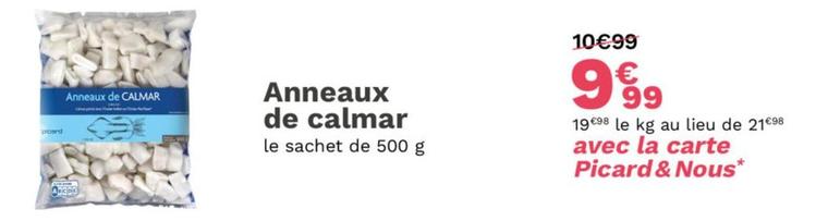 Anneaux De Calmar offre à 9,99€ sur Picard