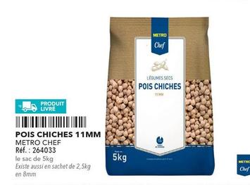 Metro Chef - Pois Chiches offre sur Metro