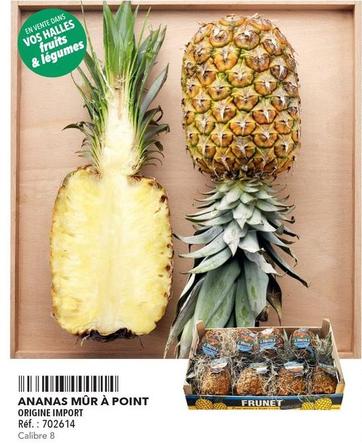 Ananas Mûr À Point offre sur Metro