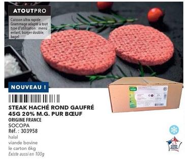 Socopa - Steak Haché Rond Gaufré 20% M.G. Pur Bœuf offre sur Metro