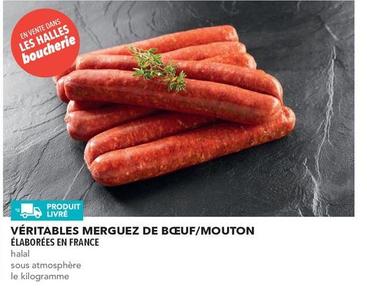 Véritables Merguez De Bœuf offre sur Metro