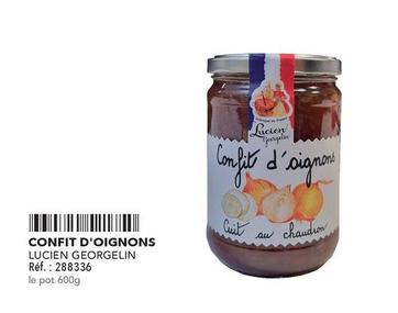 Lucien Georgelin - Confit D'Oignons  offre sur Metro