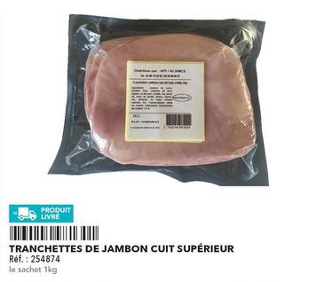 Tranchettes De Jambon Cuit Supérieur offre sur Metro