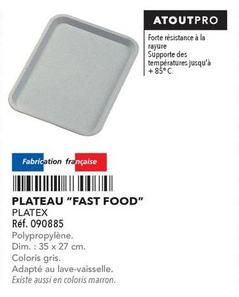 Platex - Plateau Fast Food  offre sur Metro