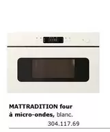 Mattradition Four À Micro Ondes offre sur IKEA