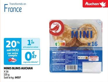 Auchan - Minis Blinis offre à 1,09€ sur Auchan Supermarché