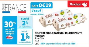 Auchan - Oeufs De Poule Datés Du Jour De Ponte offre à 2,79€ sur Auchan Supermarché