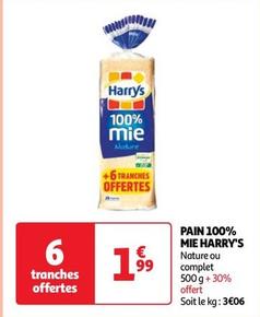Harry'S - Pain 100% Mie offre à 1,99€ sur Auchan Supermarché