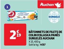 Auchan - Bâtonnets De Filets De Colin D'alaska Panés Surgelés offre à 2,19€ sur Auchan Supermarché