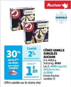 Auchan - Cônes Vanille Surgelés offre à 2,7€ sur Auchan Supermarché
