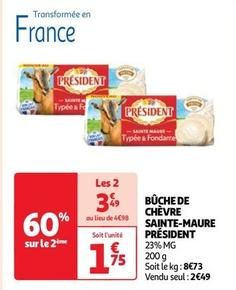 Président - Bûche De Chèvre Sainte-Maure offre à 2,49€ sur Auchan Supermarché