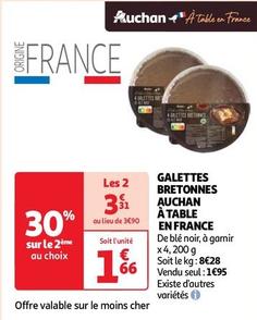 Auchan - Galettes Bretonnes A Table En France offre à 1,95€ sur Auchan Supermarché