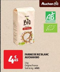 Auchan Bio - Farine De Riz Blanc offre à 4,65€ sur Auchan Supermarché