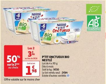 Nestlé - P'tit Onctueux Bio offre à 2,64€ sur Auchan Supermarché