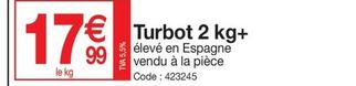 Turbot offre à 17,99€ sur Promocash
