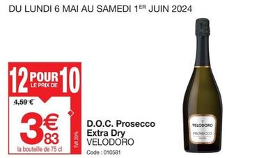 Velodoro - D.O.C. Prosecco Extra Dry offre à 3,83€ sur Promocash