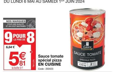 En Cuisine - Sauce Tomate Spécial Pizza  offre à 5,81€ sur Promocash