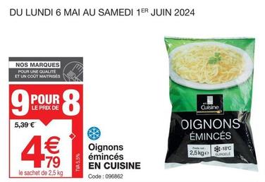 En Cuisine - Oignons Émincés  offre à 4,79€ sur Promocash