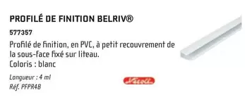 Profilé De Finition Belriv offre sur Chausson Matériaux