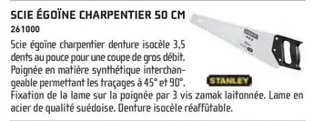 Stanley - Scie Égoïne Charpentier 50 Cm offre sur Chausson Matériaux