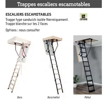 Escaliers Escamotables  offre sur Chausson Matériaux
