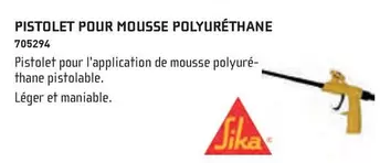 Sika - Pistolet Pour Mousse Polyurethane  offre sur Chausson Matériaux