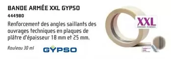 Bande Armée Xxl Gypso offre sur Chausson Matériaux