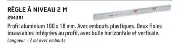 Regle A Niveau 2 M offre sur Chausson Matériaux