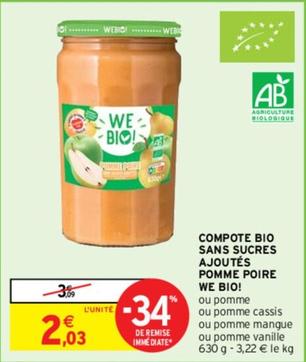 We Bio - Compote Bio Sans Sucres Ajoutés Pomme Poire  offre à 2,03€ sur Intermarché