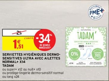 Tadam - Serviettes Hygiéniques Dermo Sensitives Ultra Avec Ailettes Normal+ offre à 1,51€ sur Intermarché
