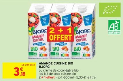 Bjorg - Amande Cuisine Bio offre à 3,18€ sur Intermarché
