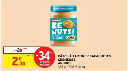 Andros - Pâtes À Tartiner Cacahuètes Crémeuse offre à 2,3€ sur Intermarché
