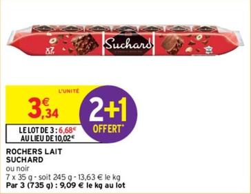 Suchard - Rochers Lait offre à 3,34€ sur Intermarché
