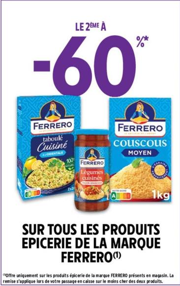 Ferrero - Sur Tous Les Produits Epicerie De La Marque  offre sur Intermarché