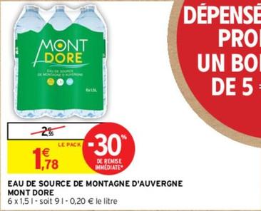 Mont Dore - Eau De Source De Montagne D'Auvergne  offre à 1,78€ sur Intermarché