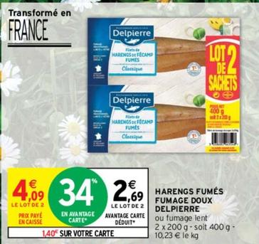 Delpierre - Harengs Fumés Fumage Doux offre à 2,69€ sur Intermarché