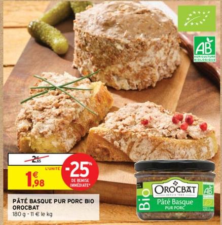 Orocbat - Pâté Basque Pur Porc Bio offre à 1,98€ sur Intermarché